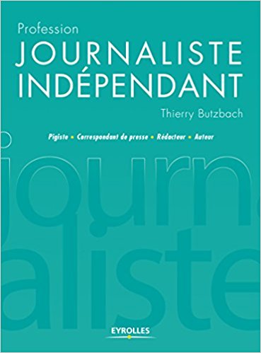 Profession : « Journaliste indépendant »