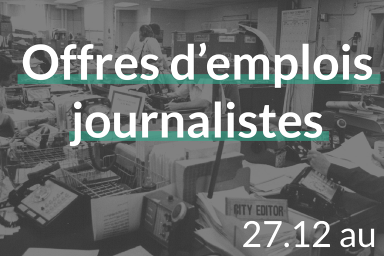 offres d’emplois journalistes du 27.12 au 07.01.19